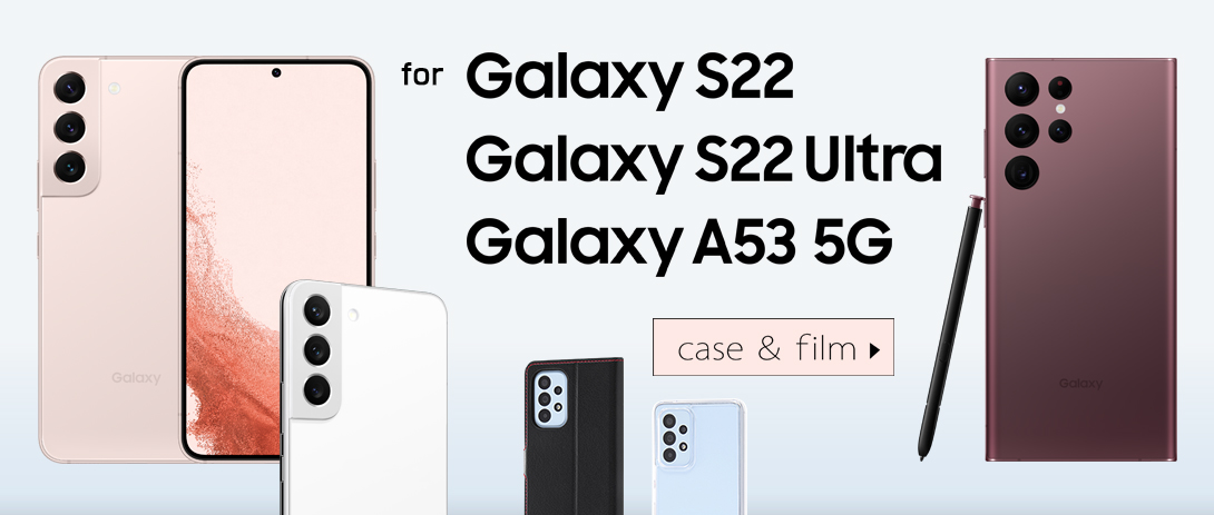 Galaxy A53/S22シリーズ　特集